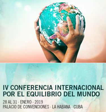 IV Conferencia Internacional POR EL EQUILIBRIO DEL MUNDO